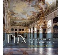 Fux/ Ravizza, Filippo - Fux: Complete Music For Harpsichord