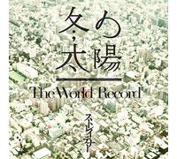 FUYU NO TAIYO/THE WORLD RECORD