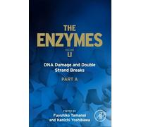 Fuyuhiko Tamanoi DNA Damage and Double Strand Breaks (Copertina rigida) Enzymes