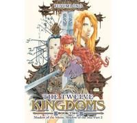 Fuyumi Ono The Twelve Kingdoms Book 2 - Shadow of the Moon, Shadow o (Tascabile)