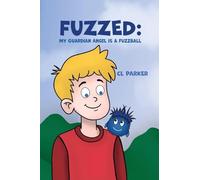 FUZZED: My Guardian Angel is a Fuzzball