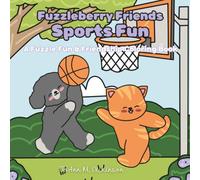 Fuzzleberry Friends Sports Fun: A Fuzzle Fun & Friendship Coloring Book