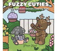 Fuzzy Cuties: Funny and Cute Animal Coloring Book