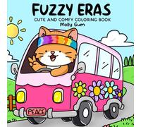 Fuzzy Eras: Cute and Comfy Coloring Book for Adults and Teens with Relaxing Retro Scenes and Adorable Animals Characters