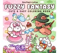 Fuzzy Fantasy: Coloring Book for Adults and Teens Featuring Adorable Animals in Magical and Dreamy Scenes for Stress Relief