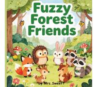 Fuzzy Forest Friends: cozy and relaxing coloring book