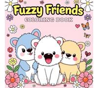 Fuzzy Friends: A Whisker-Tickling Coloring Adventure