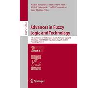 Fuzzy Logic and Technology and Aggregation Operators: 14th Conference of the European Society for Fuzzy Logic and Technology, Eusflat 2025, Riga, Latvia, July 21-25, 2025, Proceedings: 15884