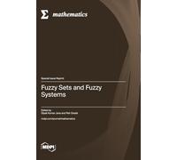 Fuzzy Sets and Fuzzy Systems