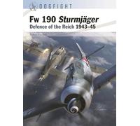 Fw 190 Sturmjäger: Defence of the Reich 1943-45: 11