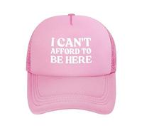 FWJZDSP Cappello da Camionista Regolabile con Scritta I Can't Afford to Be Here per Uomo e Donna
