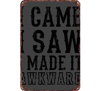 FYELVO Targa in metallo con scritta "I CAME I SAW I MADE IT", in metallo, stile retrò, per garage, film, decorazione per grotta, 20,3 x 30,5 cm