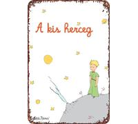 FYELVO The Little Prince -Ungheria Metal Art of Writing Signs Retro Garage Signs Poster Movie Sign Man Cave Decor 20,3 x 30,5 cm