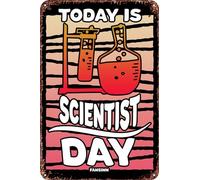 FYELVO Today Is Scientist Day Metal Art of Writing Signs Retro Garage Signs Poster Movie Sign Man Cave Decor 20,3 x 30,5 cm