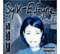 Fyne, Sylk-E - Cum Up