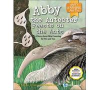 Fynn Fang Ting Abby The Anteater Feasts On The Ants: A Story About (Tascabile)