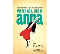 Fynn Mister God, This is Anna (Tascabile)