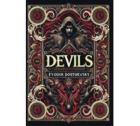 Fyodor Dostoevs Devils (Collector's Edition) (Laminated Hardb (Copertina rigida)