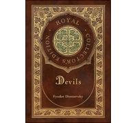 Fyodor Dostoevs Devils (Royal Collector's Edition) (Case Lami (Copertina rigida)