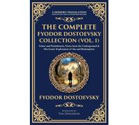 Fyodor Dostoevs The Complete Fyodor Dostoevsky Collection (Vo (Copertina rigida)