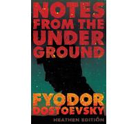 Fyodor Dostoevsky Constan Notes from the Underground (Heathe (Copertina rigida)