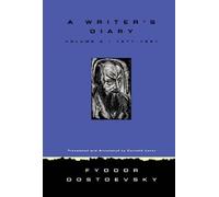 Fyodor Dostoevsky A Writer's Diary Volume 2 (Tascabile)