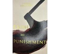 Fyodor Dostoevsky Crime and Punishment (Collector's Editions) (Copertina rigida)