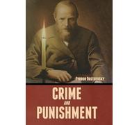 Fyodor Dostoevsky Crime and Punishment (Copertina rigida)