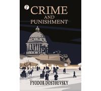Fyodor Dostoevsky Crime and Punishment (Copertina rigida)