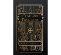 Fyodor Dostoevsky Crime and Punishment (Tascabile)