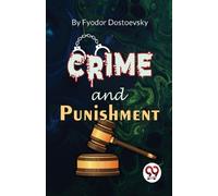 Fyodor Dostoevsky Crime and Punishment (Tascabile)