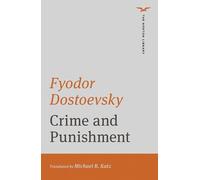 Fyodor Dostoevsky Crime and Punishment (Tascabile) Norton Library