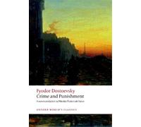 Fyodor Dostoevsky Crime and Punishment (Tascabile) Oxford World's Classics