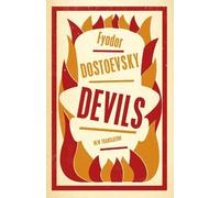 Fyodor Dostoevsky Devils: New Translation (Tascabile)