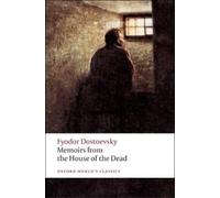 Fyodor Dostoevsky Memoirs from the House of the Dead (Tascabile)