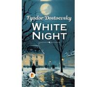 Fyodor Dostoevsky White Night (Spanish Edition) (Copertina rigida)