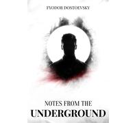 Fyodor Dostoevsky Notes From The Underground (Copertina rigida)