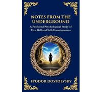 Fyodor Dostoevsky Notes from the Underground (Copertina rigida)