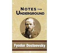 Fyodor Dostoevsky Notes from Underground (Tascabile)