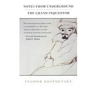 Fyodor Dostoevsky Notes from Underground, the Grand Inquisitor (Tascabile)