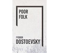 FYODOR DOSTOEVSKY Poor Folk - the Gambler (Tascabile)