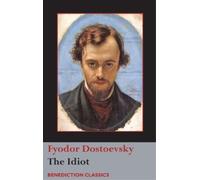 Fyodor Dostoevsky The Idiot (Copertina rigida)
