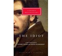 Fyodor Dostoevsky The Idiot (Copertina rigida)