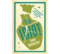 Fyodor Dostoevsky The Idiot: New Translation (Tascabile) Evergreens