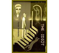 Fyodor Dostoevsky The Idiot (Tascabile)