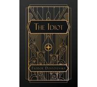 Fyodor Dostoevsky The Idiot (Tascabile)