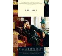 Fyodor Dostoevsky The Idiot (Tascabile) Modern Library Classics