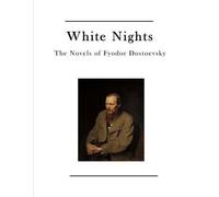 Fyodor Dostoevsky White Nights (Tascabile)