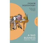 Fyodor Dostoyevsky A Bad Business (Tascabile)