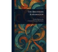 Fyodor Dostoyevsky Constance Garnett The Brothers Karamazov (Tascabile)